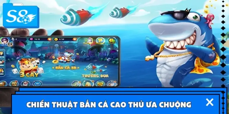 Các chiến thuật bắn cá theo đàn được cao thủ ưa chuộng