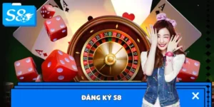 Đăng Ký S8 - Hòa Mình Vào Cộng Đồng Năng Động Và Văn Minh 