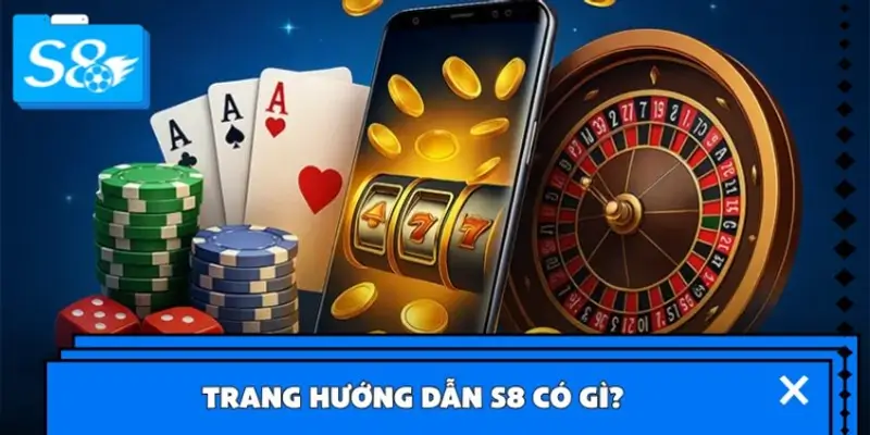 Trang hướng dẫn S8 có gì? Trang hướng dẫn S8 có gì?