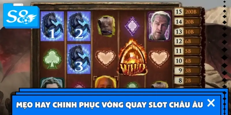 Vài mẹo hay giúp chinh phục các vòng quay slot châu Âu
